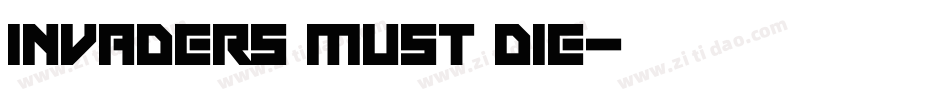 Invaders Must Die字体转换